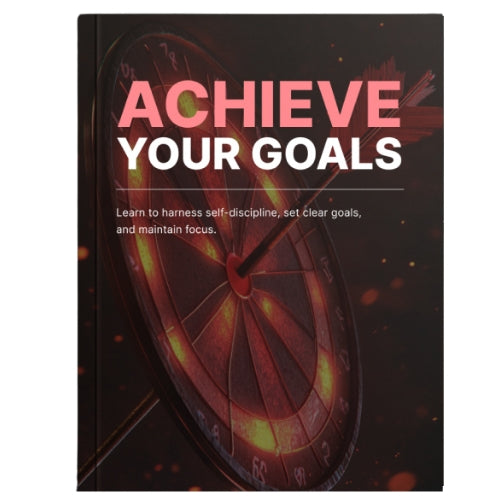 Achieve Your Goals - Bundle