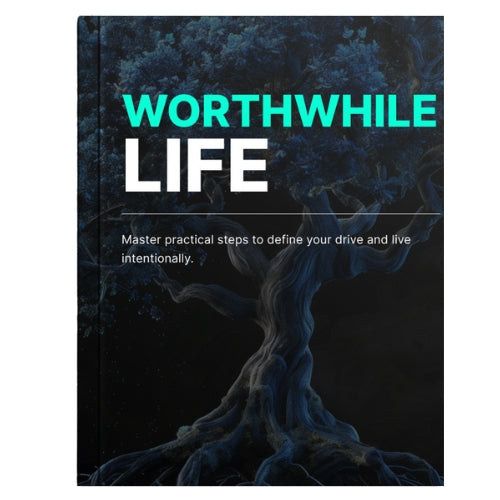 Worthwhile Life