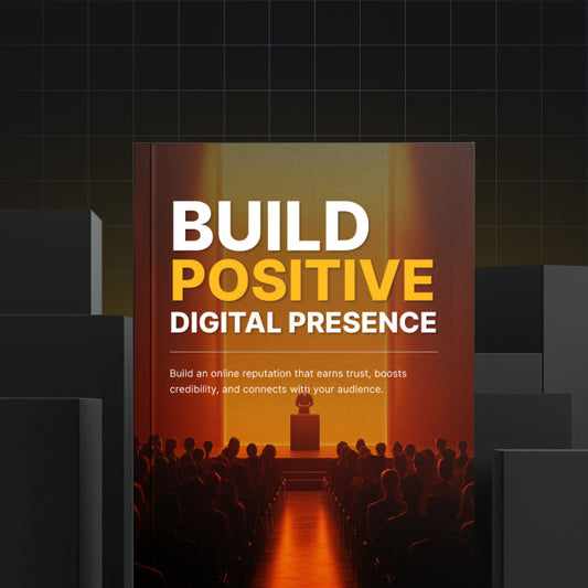 Build Positive Digital Presence - Bundle